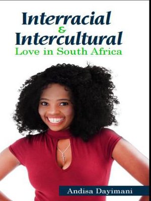 cover image of Interracial and Intercultural Love in South Africa
